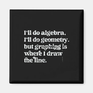 Algebra lärare Rolig matematik lärare T grafräknar Magnet