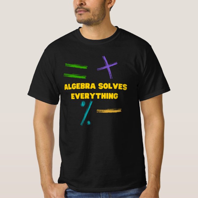 Algebra löser allt matematik t shirt (Framsida)