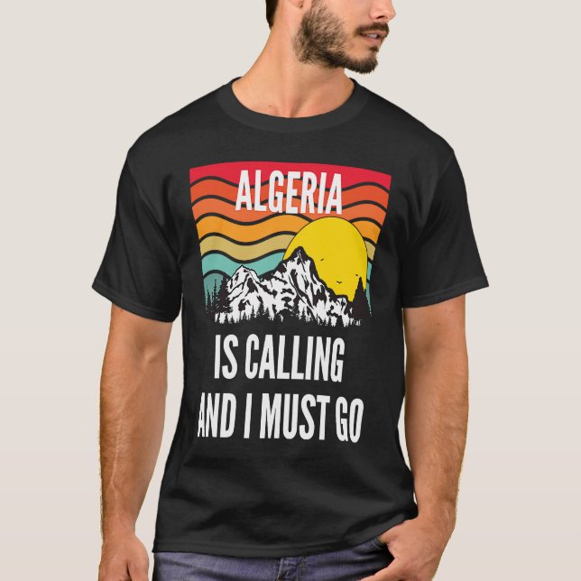 Algeria Is Calling And I Must Go, Wavy Sunset Desi T Shirt (Framsida)