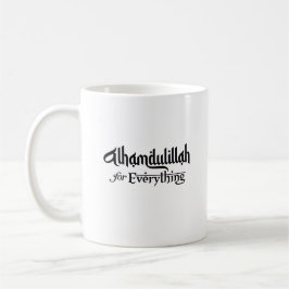 Alhamdulillah for Everything Minimal Islamic Gift Kaffemugg