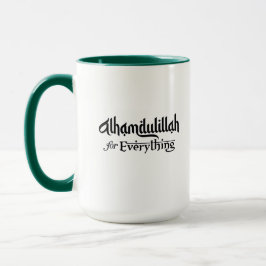 Alhamdulillah for Everything Minimal Islamic Gift Mugg
