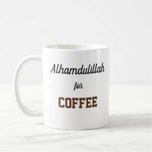 Alhamdulillah för kaffe kaffemugg