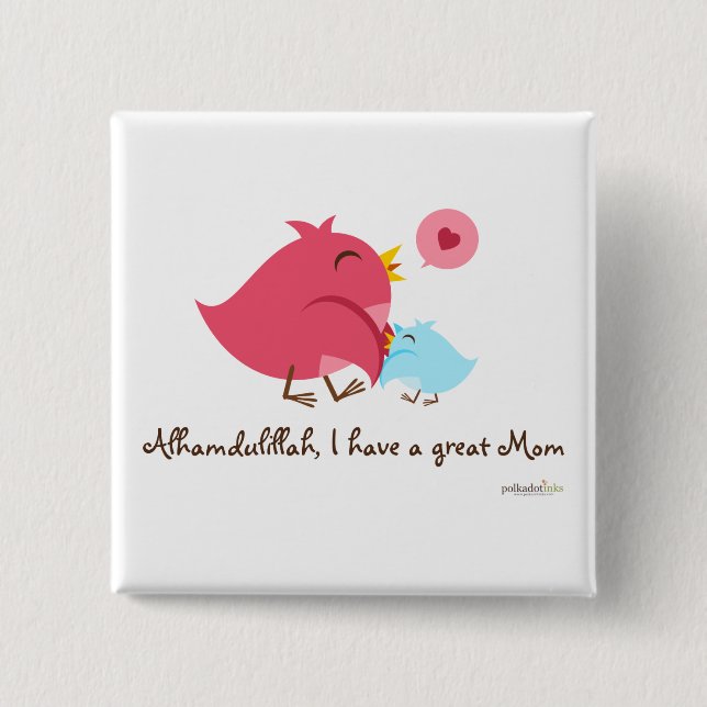 Alhamdulillah har jag en underbar mamma att klämma knapp (Framsida)