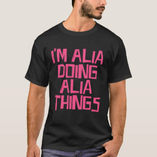 Alia gör Alia sak Pullover Hoodie T Shirt