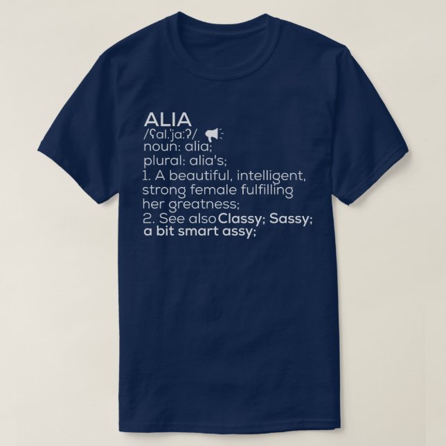Alia Namn Alia Definition Alia Female Namn Alia Me T Shirt (Design framsida)