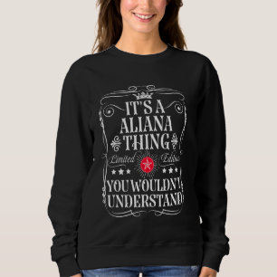 Aliana Namn är en Aliana Sak som du inte skulle un T Shirt