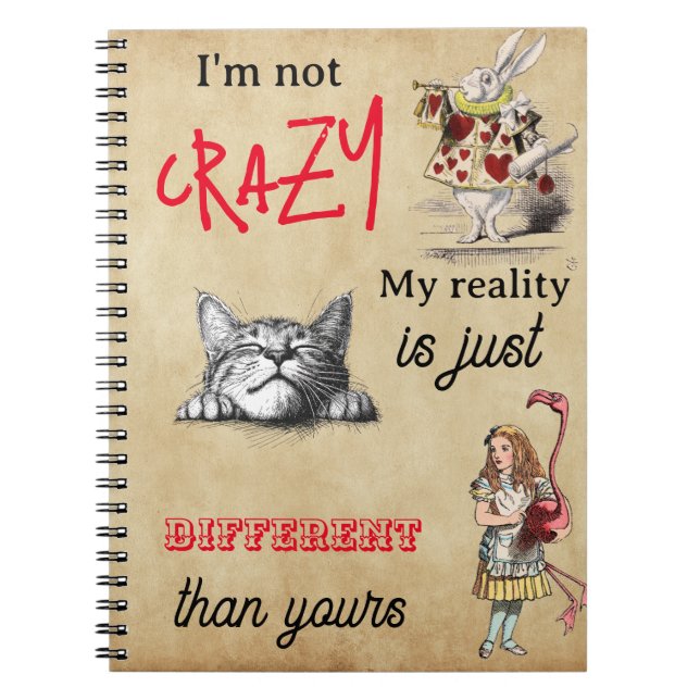 Alice - Cheshire Cat jag är inte galen Anteckningsbok (Framsidan)