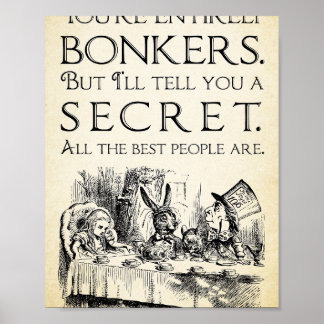 Alice i Wonderland -Du är helt bonkers -Mad H Poster