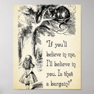 Alice i Wonderland Quote - jag tror på dig - C Poster