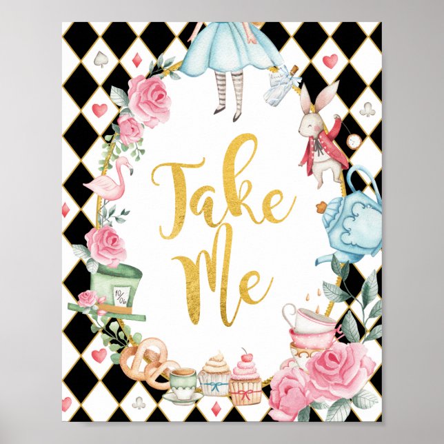 Alice i Wonderland TAKE ME Party favors Sign Poster (Framsidan)