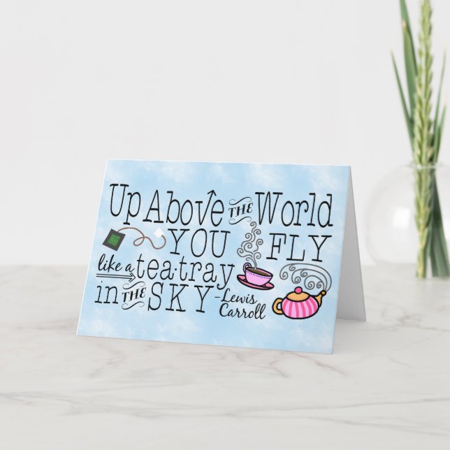 Alice i Wonderland Whimsical Tea Carroll Quote Kort (Framsida)