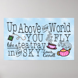 Alice i Wonderland Whimsical Tea Carroll Quote Poster