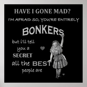 Alice in Wonderland Citote Youre All Bonkers Poster