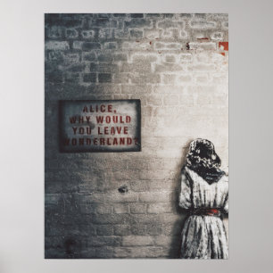 ALICE IN WONDERLAND & "VARFÖR SKULLE DU LÄMNA" SIG POSTER
