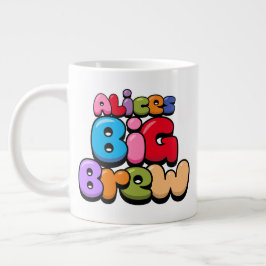 Alices Big Brew Giant Coffee Mugg Jumbo Mugg