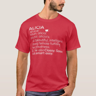 Alicia Namn Alicia Definition Alicia Female Namn A T Shirt