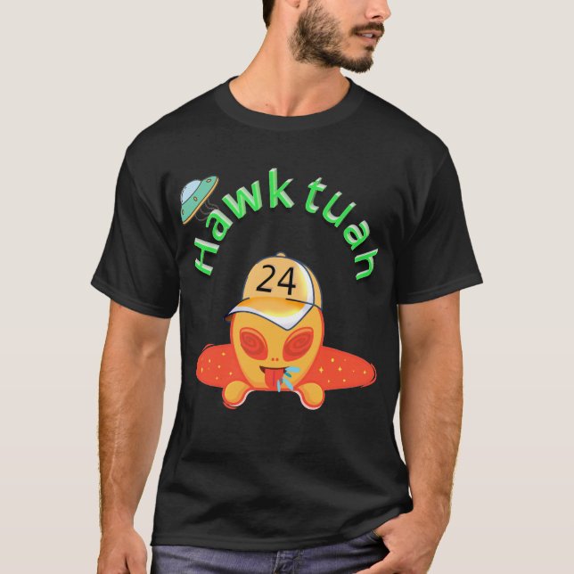 Alien Attitude: Hawk Tuah Spit T Shirt (Framsida)