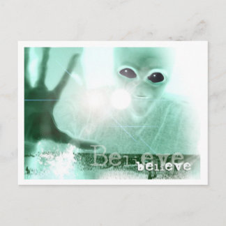 ALIEN BELIEVE POSTCARD VYKORT