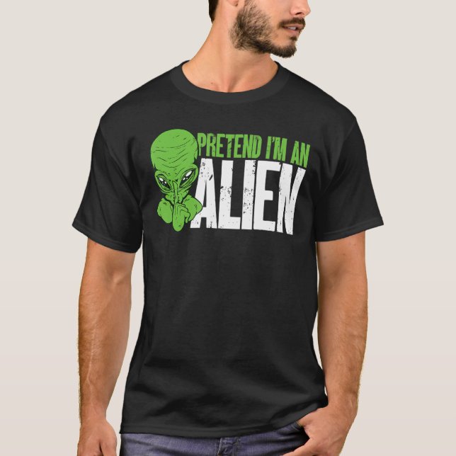 Alien Beliver påstår att jag är en främling T Shirt (Framsida)