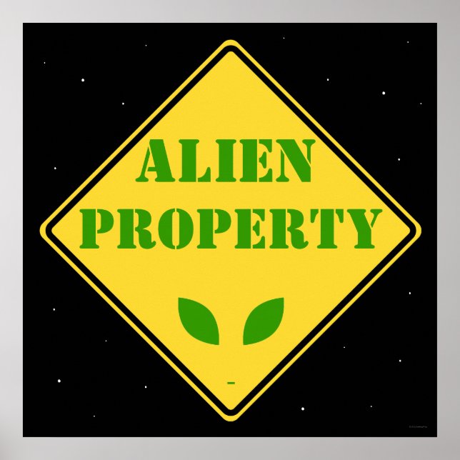 Alien Egendom Road Sign Poster (Framsidan)