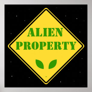 Alien Egendom Road Sign Poster