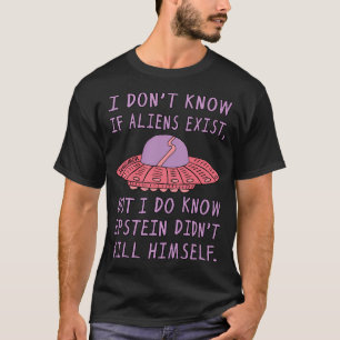 Alien Epstein T Shirt