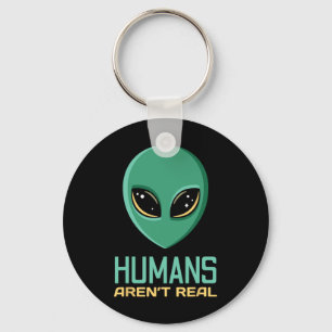 Alien Funny Humans är inte riktigt Cute Ufo Alien Nyckelring