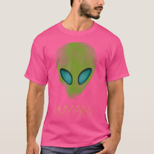 Alien Funny Humans är inte riktigt Cute Ufo Gift T Shirt