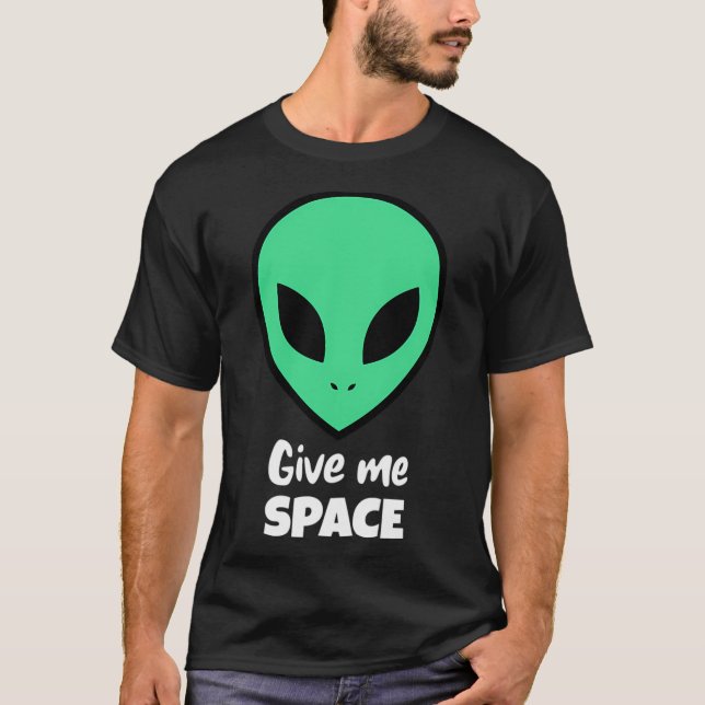 Alien Ge Me Space T Shirt (Framsida)