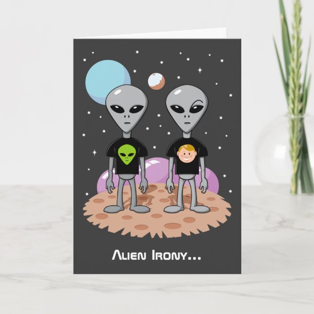 Alien Irony Birthday Card Kort (Framsida)