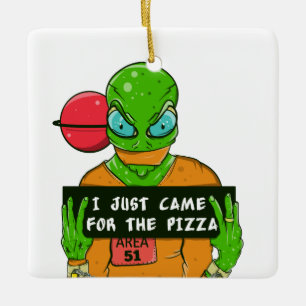 Alien pizza Area 51 Julgransprydnad Keramik