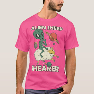 Alien Sheep Shearer Sheep Shearer T Shirt