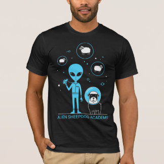 Alien Sheepdog Academy | Funny Sci-Fi Space Herdin T Shirt