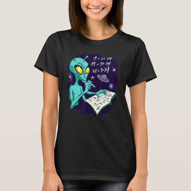 Alien Studying Solving Math Science Physics Equati T Shirt (Framsida)
