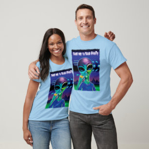 Alien T-skjorta Ta mig till Partyet Tee Shirt