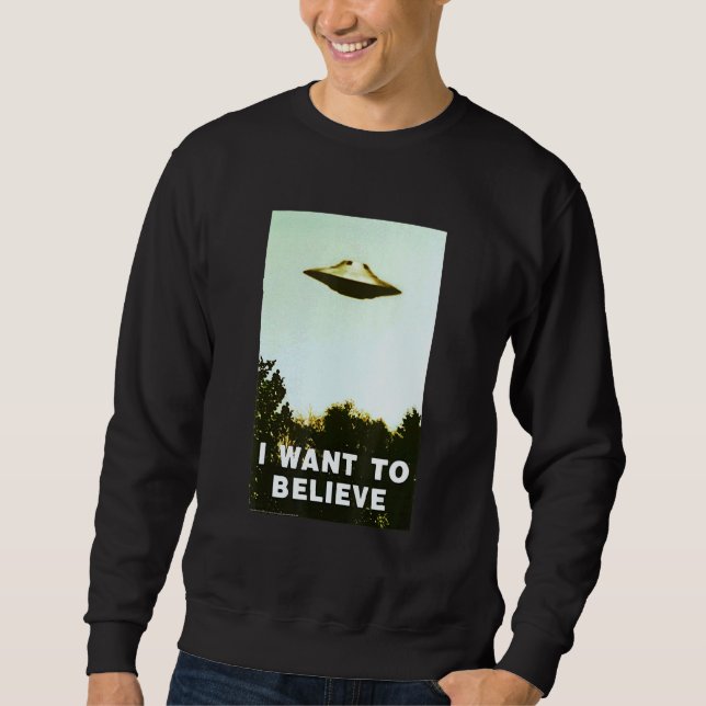 Alien Ufo Hunter Shirt, jag vill tro Ufo Day Lång Ärmad Tröja (Framsida)