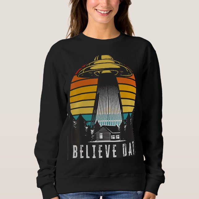 Alien Ufo Tro att Alien Abduction Space Su T Shirt (Framsida)