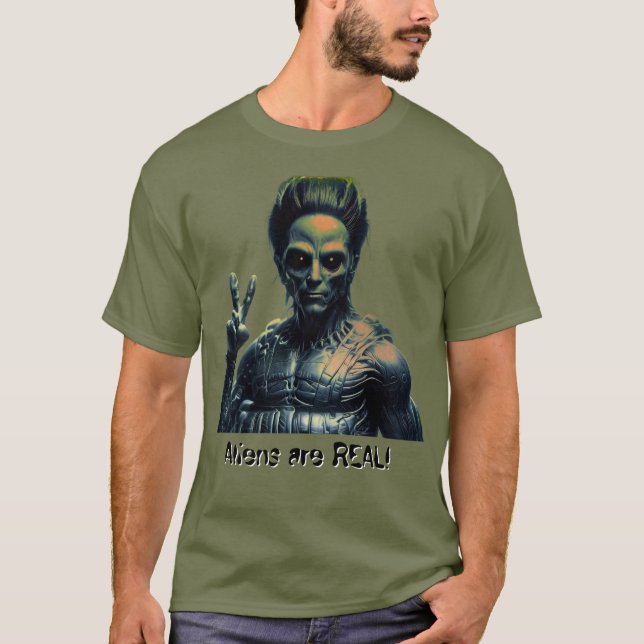 Aliens are REAL! T Shirt (Framsida)