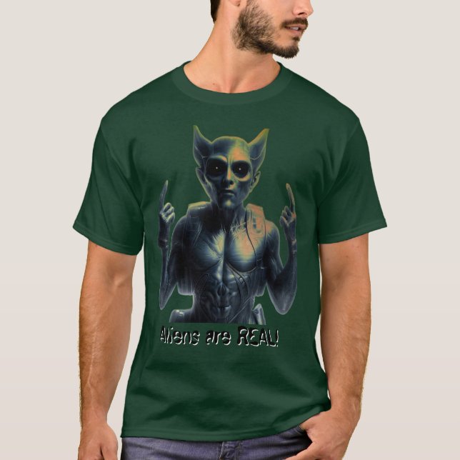 Aliens are REAL! T Shirt (Framsida)