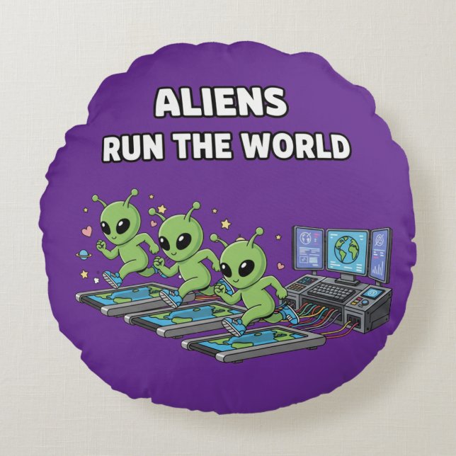 Aliens Run the World Rund Kudde (Framsidan)