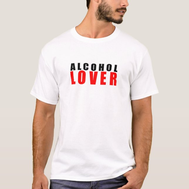 Alkohol älskare t shirt (Framsida)