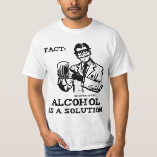 Alkohol är en lösning i kemi t-shirt