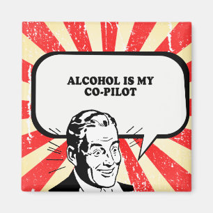 ALKOHOL ÄR MIN CO-pilot- T-tröja Magnet
