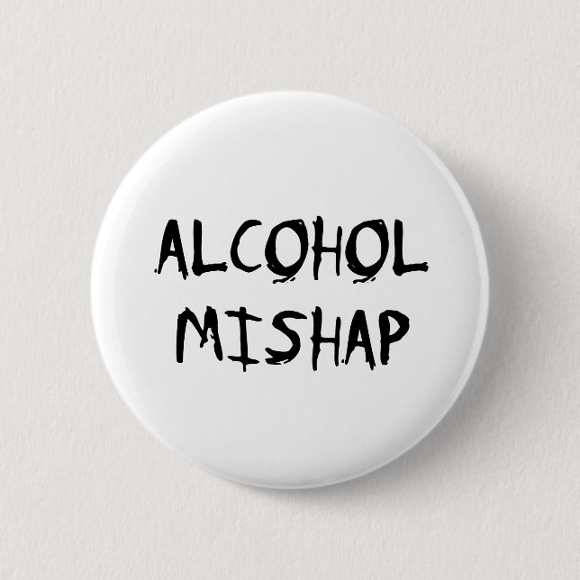 Alkohol Mishap Knapp (Framsida)