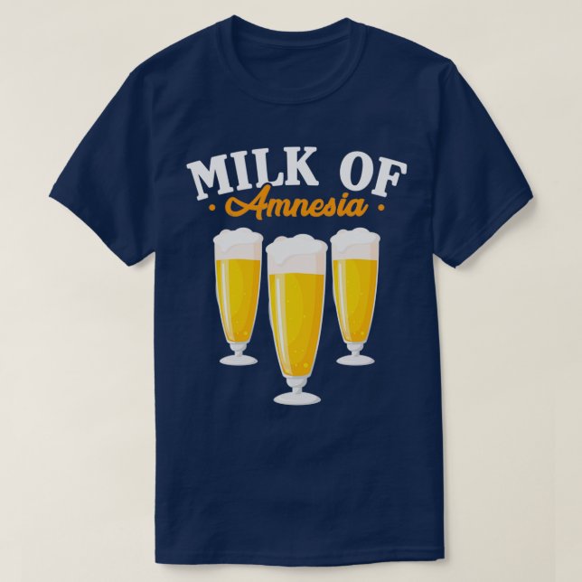 Alkohol Mjölk Av Amnesi Öl Alkoholhaltig Roligt Gå T Shirt (Design framsida)