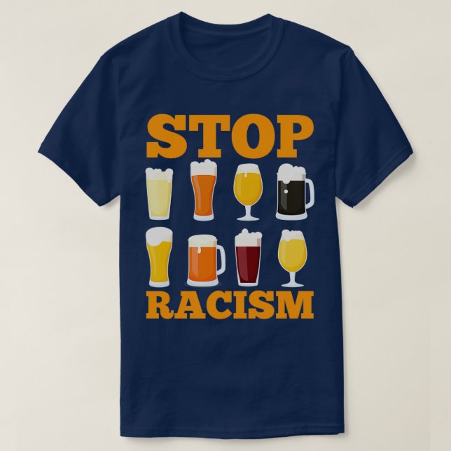 Alkohol Stop Racism Beer Alcohol Manar Women Gift T Shirt (Design framsida)