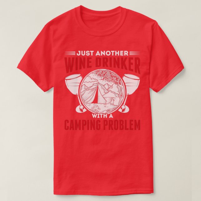 Alkohol Vin Drinker med ett kampanjproblem som är  T Shirt (Design framsida)