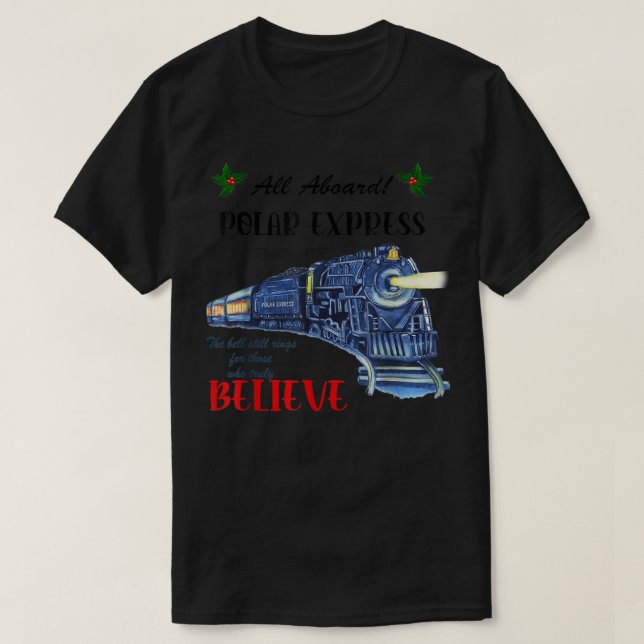 All Aboard Polar Express Train Ride Believe Christ T Shirt (Design framsida)