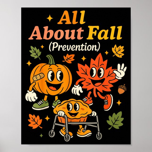 All About Fall Prevention Funny Autumn Therapy Pt  Poster (Framsidan)