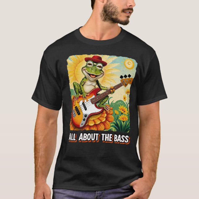 AlL ABOUT THE BASS T Shirt (Framsida)